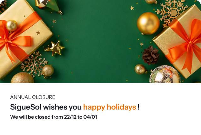 SigueSol wishes you happy holidays and informs you of its annual closure from December 22 to January 4